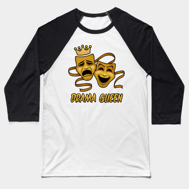 Drama Queen Comedy And Tragedy Gold Theater Masks Baseball T-Shirt by fizzgig